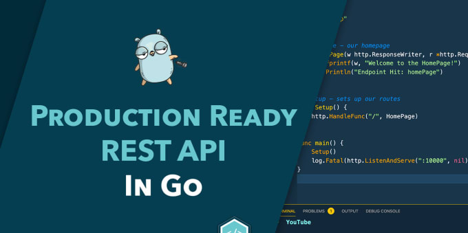 Gig Preview - Build a production ready rest API and services with golang