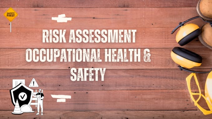 Gig Preview - Do urgent   risk assessment, occupational health and safety tasks