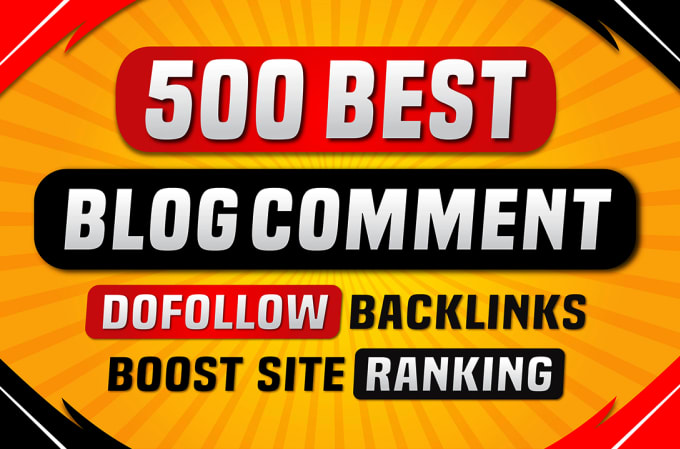 Gig Preview - Create 500 dofollow blog comment SEO backlinks