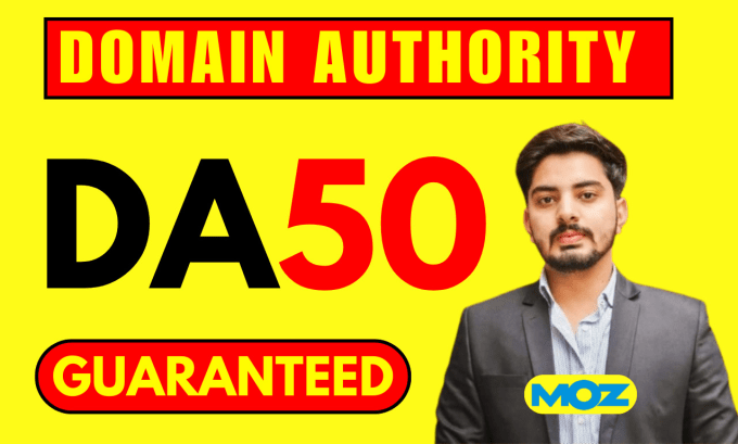 Gig Preview - Increase moz domain authority moz da 50 plus