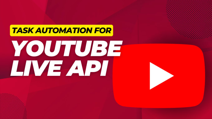 Gig Preview - Automate youtube live tasks