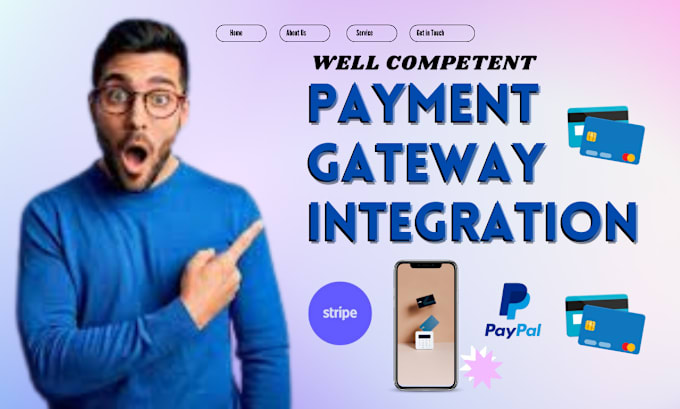 Gig Preview - Payment gateway integration stripe paypal, klarna google play afterpay applepay