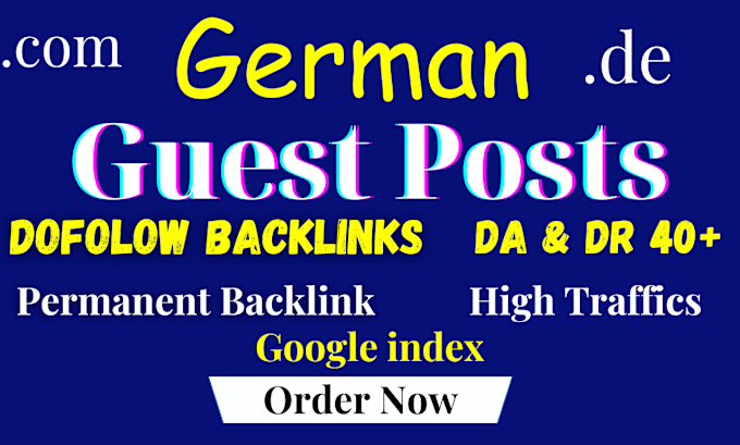 Gig Preview - Do high authority german guest post dofollow backlinks