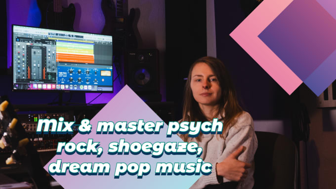 Gig Preview - Mix and master your psych rock, shoegaze or dream pop songs