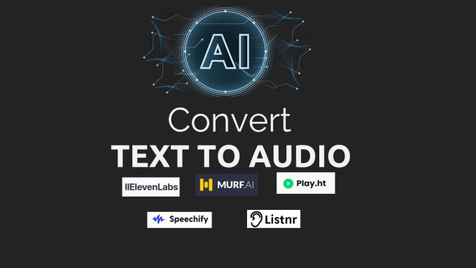 Gig Preview - Convert text to audio with elevenlabs and more