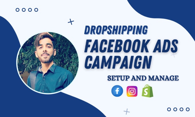 Gig Preview - Manage dropshiping facebook ads campiagn and instagram ads