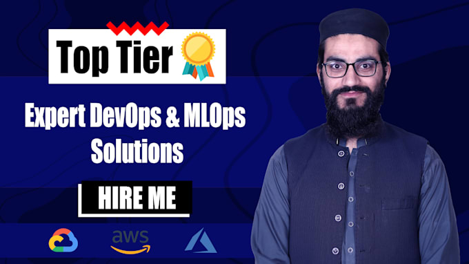 Gig Preview - Do mlops, devops, deploy it AWS, gcp, azure, solution architect, ml pipelines