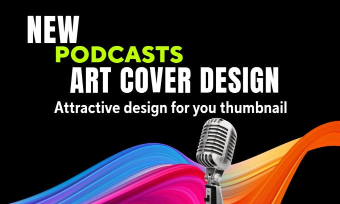 Gig Preview - Design attractive podcasts cover art thumbnail as your need