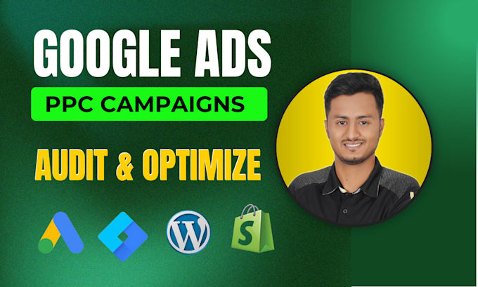 Gig Preview - Audit, optimize google ads adwords PPC campaigns for service based business