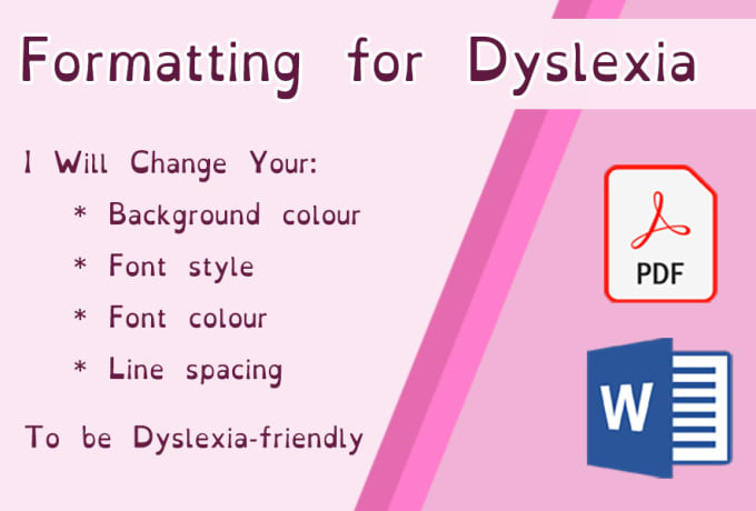 Gig Preview - Convert your text to a dyslexia friendly format