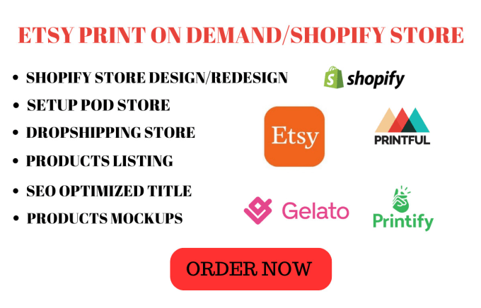 Gig Preview - Do shopify print on demand, printful, printify, gelato, etsy print on demand