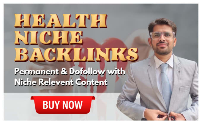 Gig Preview - Premium health and medicine niche guest posting backlinks