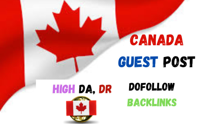 Gig Preview - Do canada guest post and canada backlinks