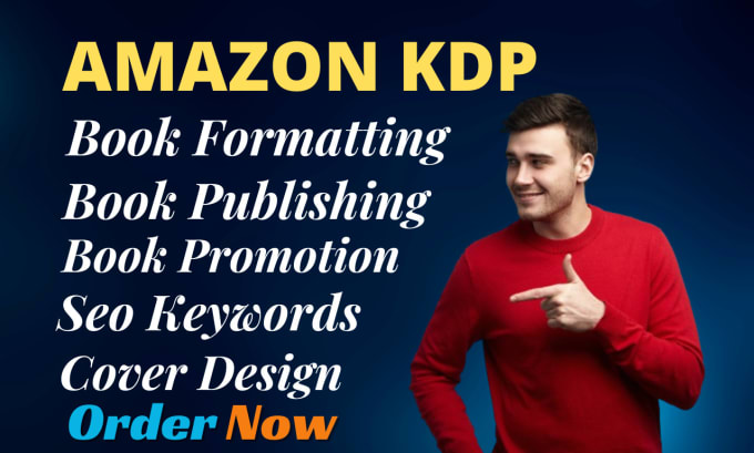 Gig Preview - Publish book on amazon kdp, book formatting, book promotion, kindle publishing