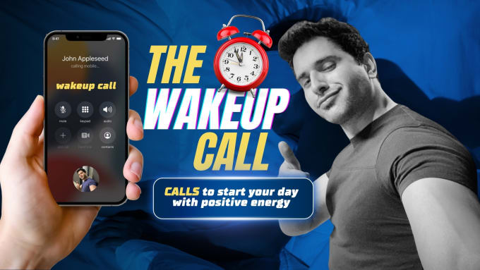 Gig Preview - Be your personal wake up call assistance and reminder