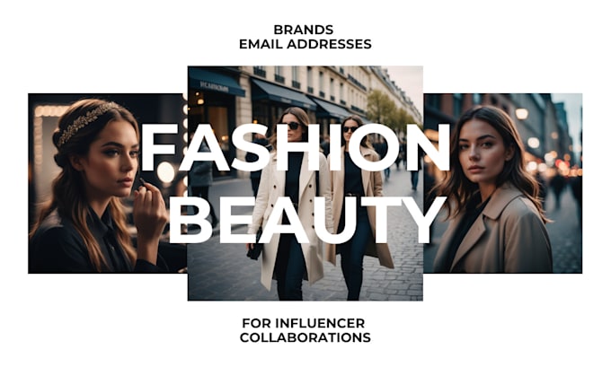 Gig Preview - Make a fashion and beauty brands contacts list for influencers to pitch to