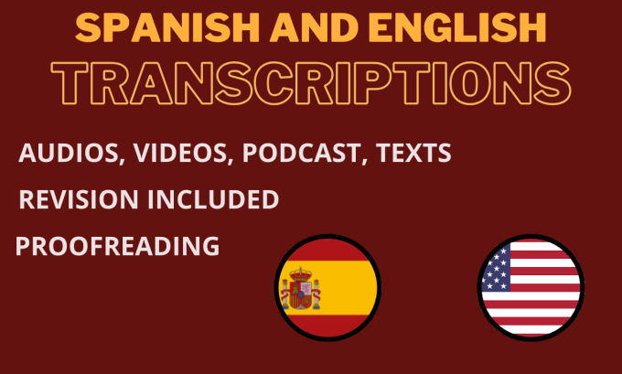 Gig Preview - Expertly transcribe in english and spanish languages