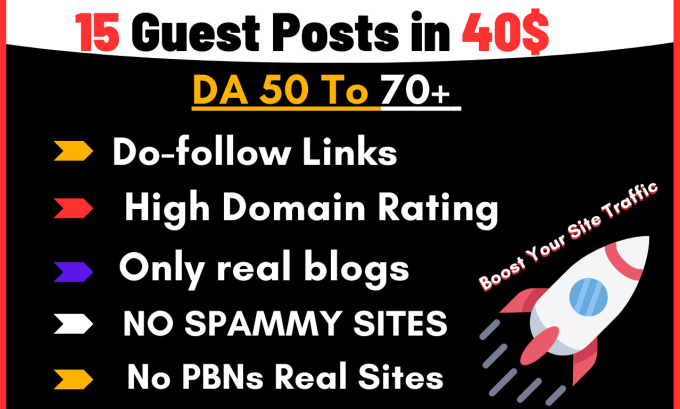 Gig Preview - Publish your 15 general guest post on da 50 to 70 plus blogs