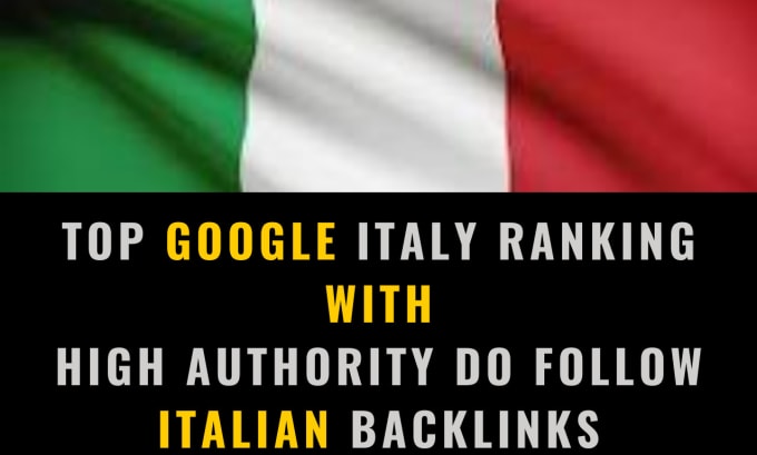 Gig Preview - Provide italian da90 dofollow SEO backlinks for google italy ranking