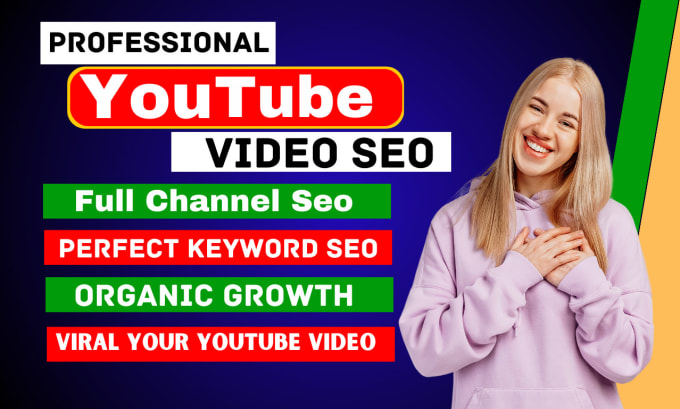 Gig Preview - Do youtube channel SEO and video optimization for top ranking on search result