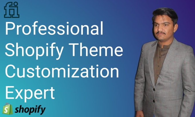 Gig Preview - Do shopify theme customization for a store to boost  sales