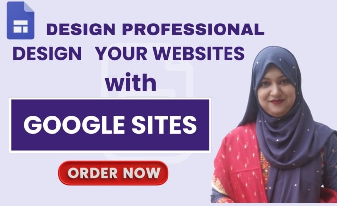 Gig Preview - Create professional google sites for your websites