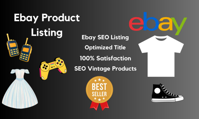 Gig Preview - Do ebay listing, ebay product listing, ebay SEO listing, ebay product lister