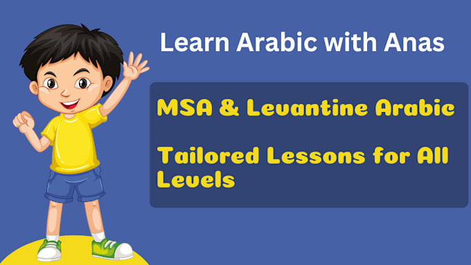 Gig Preview - Teach you levantine and standard arabic language fluently