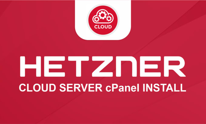 Gig Preview - Hetzner cloud server whm cpanel install