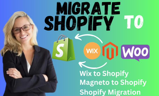 Gig Preview - Migrate ecwid wix woocommerce bigcommerce to shopify website migration