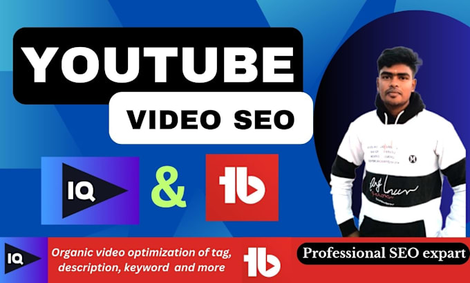 Gig Preview - Do your youtube video SEO and channel management of monthly