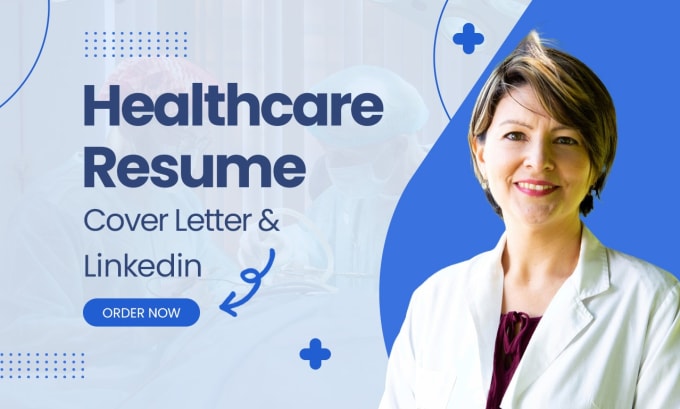 Gig Preview - Write healthcare, medical and nursing resume