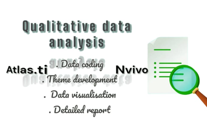 Gig Preview - Be your data analyst expert using nvivo and atlasti