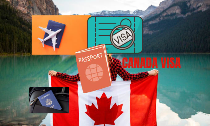 Gig Preview - Provide complete assistance for canada tourist or resident visa