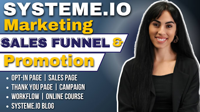 Gig Preview - Build systeme io sales funnel, systeme io, systeme io funnel, sales funnel