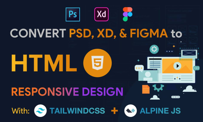 Gig Preview - Do figma to HTML, PSD to HTML by tailwind CSS and alpine js