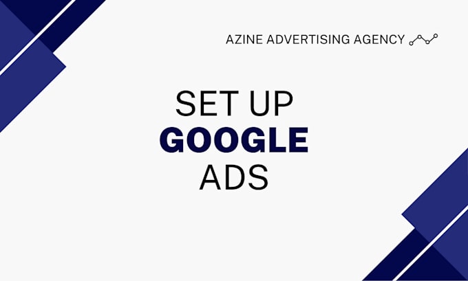 Gig Preview - Optimize and manage your google ads account