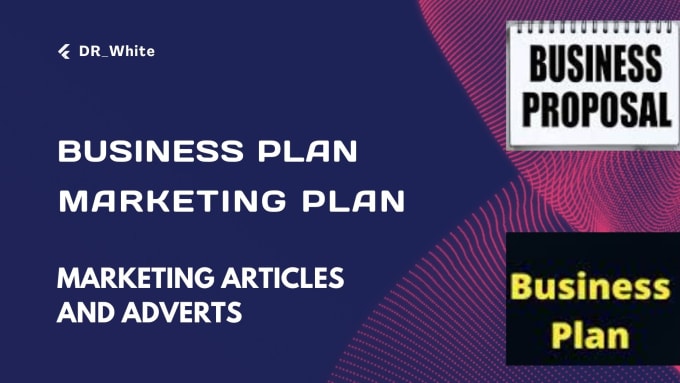 Gig Preview - Create a comprehensive business proposal and marketing plan