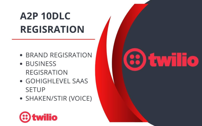 Gig Preview - Register and verify a2p 10dlc campaigns on twilio gohighlevel rei reply