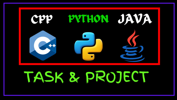 Gig Preview - Help in java programming, cpp, c sharp and python projects