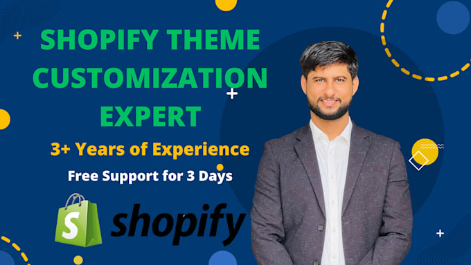 Gig Preview - Do shopify theme customization for your shopify store