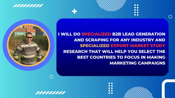 Gig Preview - B2b leads for any industry with free market study for export