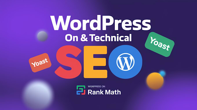 Gig Preview - Do wordpress onpage and technical seo with rankmath and yoast