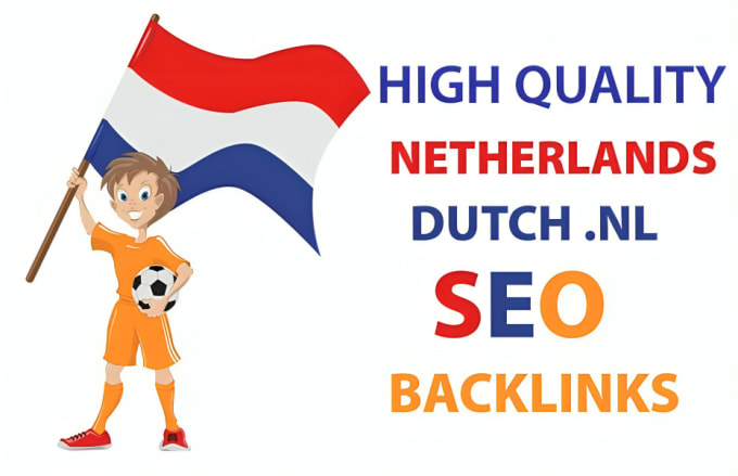 Gig Preview - Create 120 permanent dutch nl dofollow SEO da90 backlinks for netherland ranking