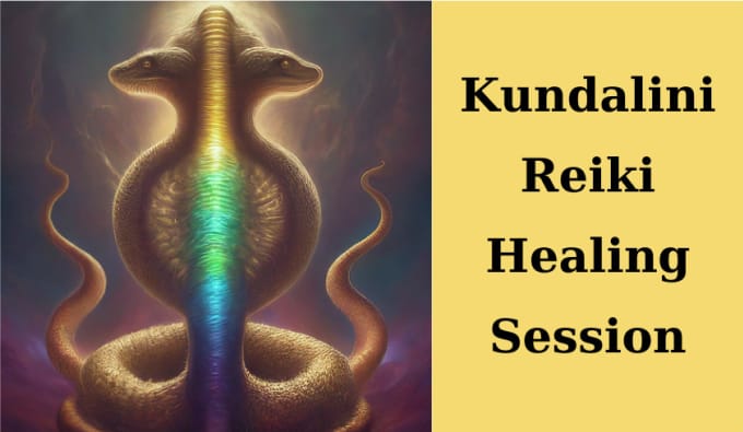 Gig Preview - Offer kundalini reiki healing session