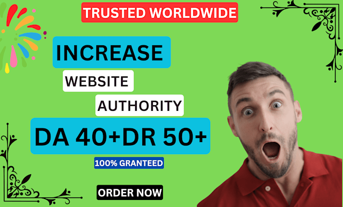 Gig Preview - Increase moz da 40plus ahrefs DR 50plus without black method