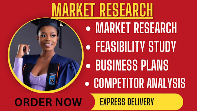 Gig Preview - Do comprehensive market research, feasibility study and business plan