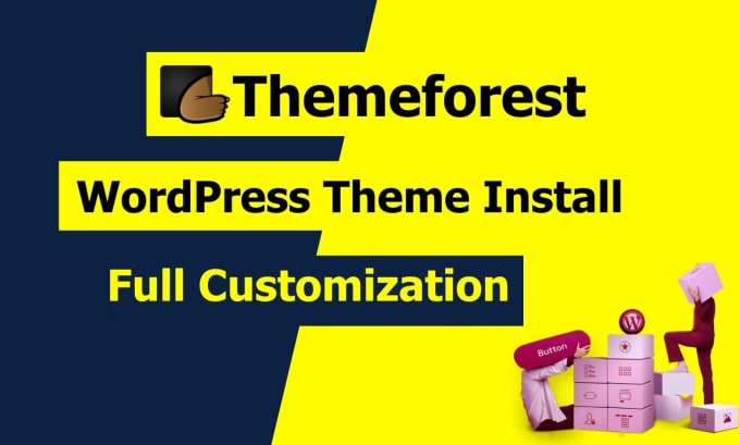 Gig Preview - Install themeforest wordpress theme, envato template kit, customize, demo import