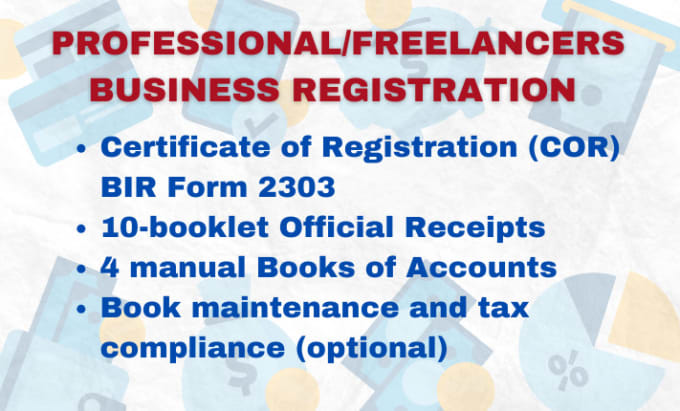 Gig Preview - Register, bookkeep, comply tax reqts for freelance business in the philippines