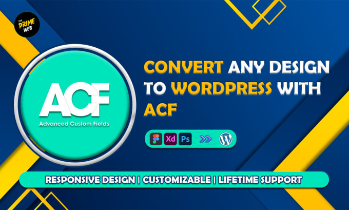 Gig Preview - Convert xd, figma, to wordpress using advanced custom fields